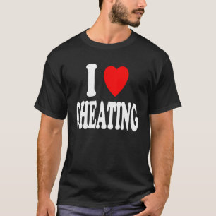 I Heart (Love) Cheating Games Tabletop Family Game T-Shirt