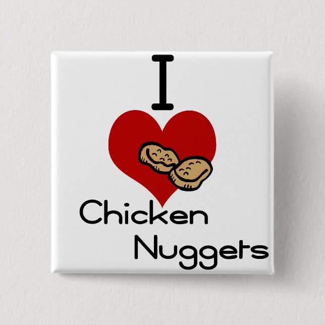 I heart-love chicken nuggets 2 inch square button (Front)