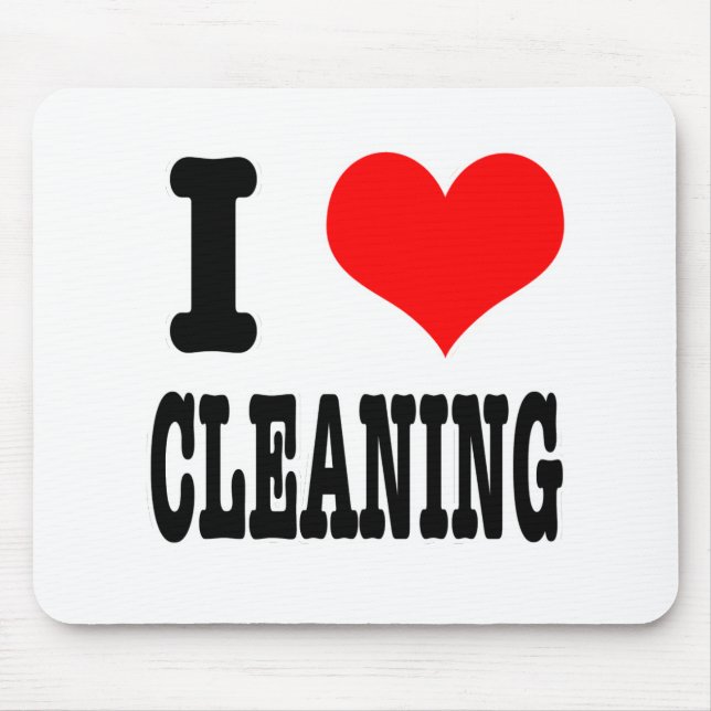 I HEART (LOVE) CLEANING MOUSE PAD (Front)