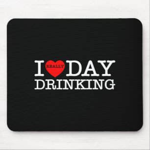I Heart Love Day Drinking Party Funny Barbecue Fam Mouse Pad