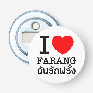 I Heart (Love) Farang Bottle Opener
