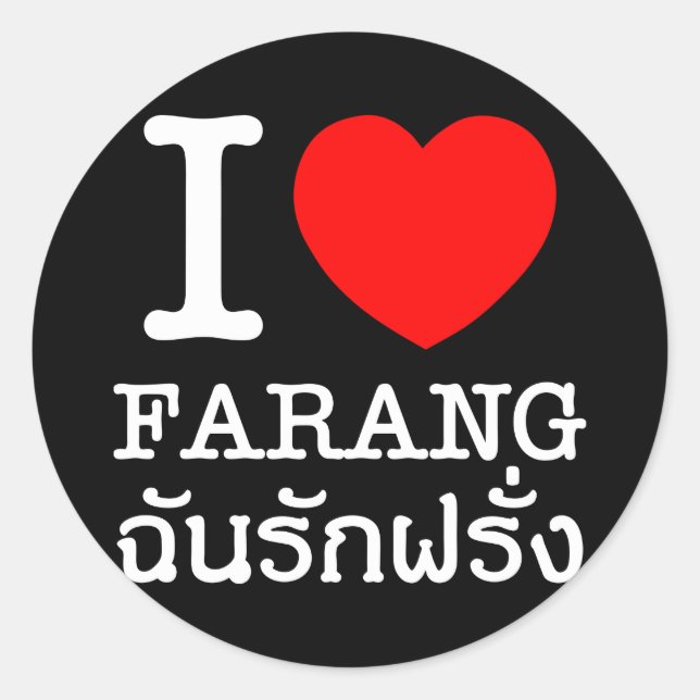 I Heart (Love) Farang Classic Round Sticker (Front)