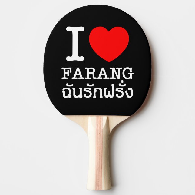 I Heart (Love) Farang Ping Pong Paddle (Front)