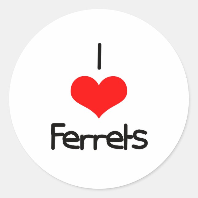 I Heart (Love) Ferrets Classic Round Sticker (Front)