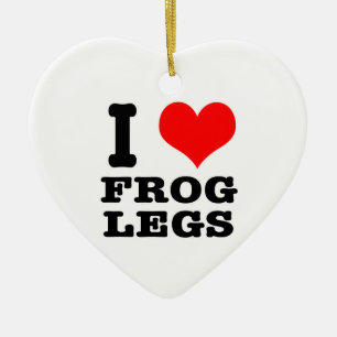 I HEART (LOVE) frog legs Ceramic Ornament