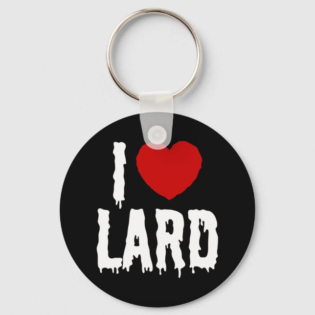 I HEART [LOVE] LARD KEYCHAIN (Front)