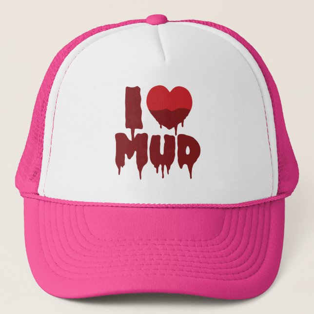 I Heart (Love) Mud Trucker Hat (Front)