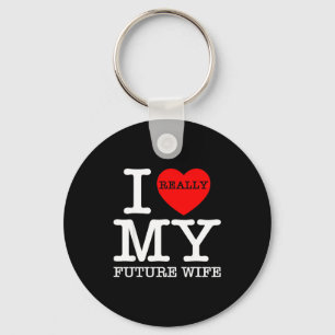 I Heart Love My Future Wife Marriage Fiance Groom  Keychain
