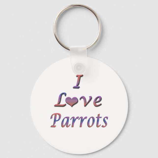 I Heart (Love) Parrots  Keychain (Front)