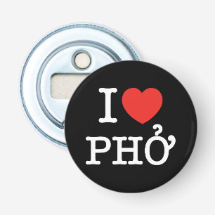 I Heart (Love) Pho Bottle Opener