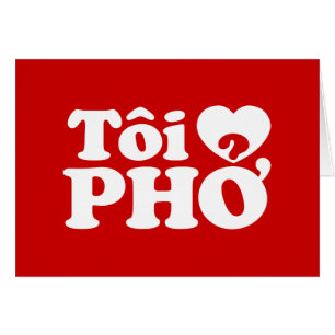 I Heart (Love) Pho (Tôi PHỞ)