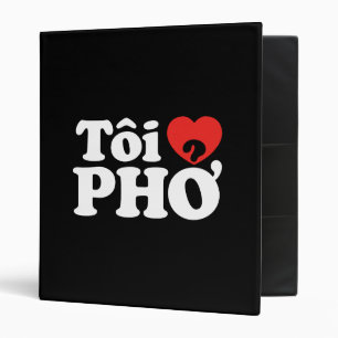 I Heart (Love) Pho (Tôi ❤ PHỞ) Vietnamese Language Binder