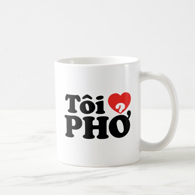 I Heart (Love) Pho (Tôi ❤ PHỞ) Vietnamese Language Coffee Mug (Right)
