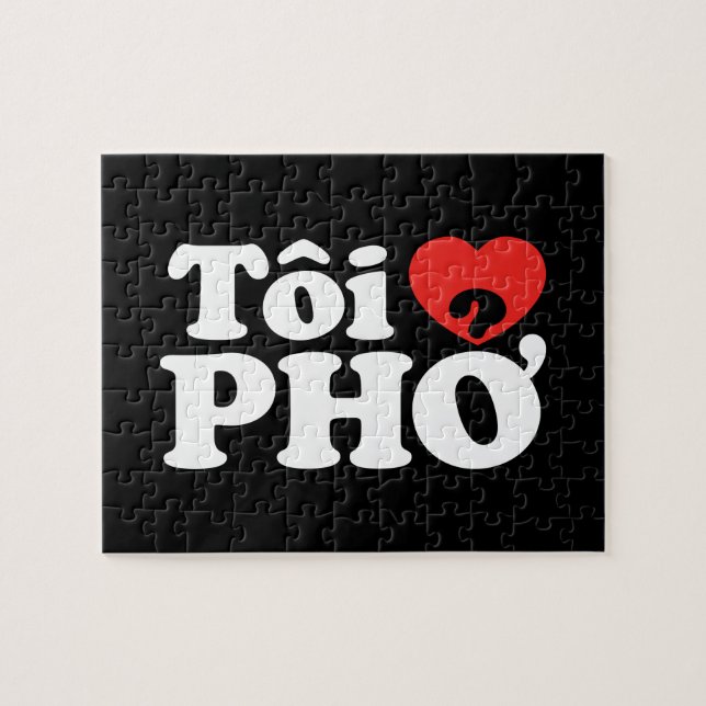 I Heart (Love) Pho (Tôi ❤ PHỞ) Vietnamese Language Jigsaw Puzzle (Horizontal)