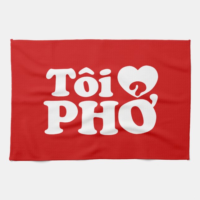 I Heart (Love) Pho (Tôi ❤ PHỞ) Vietnamese Language Kitchen Towel (Horizontal)