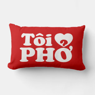 I Heart (Love) Pho (Tôi ❤ PHỞ) Vietnamese Language Lumbar Pillow