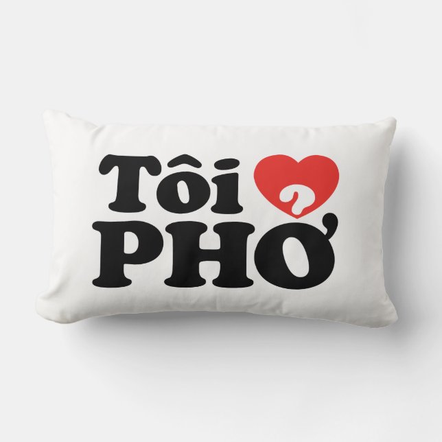 I Heart (Love) Pho (Tôi ❤ PHỞ) Vietnamese Language Lumbar Pillow (Front)