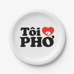 I Heart (Love) Pho (Tôi ❤ PHỞ) Vietnamese Language Paper Plate