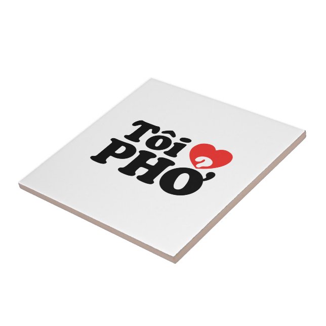 I Heart (Love) Pho (Tôi ❤ PHỞ) Vietnamese Language Tile (Side)