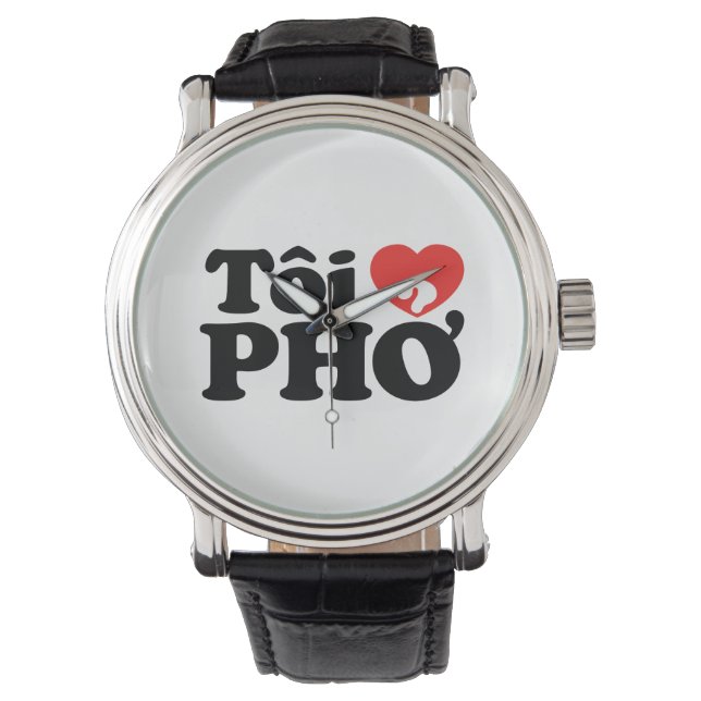 I Heart (Love) Pho (Tôi ❤ PHỞ) Vietnamese Language Watch (Front)