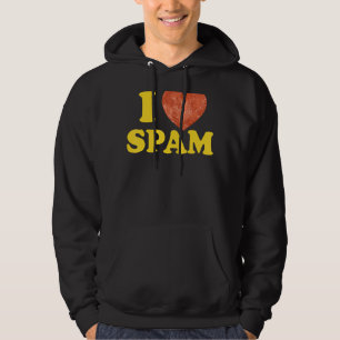 I Heart Love Spam Canned Cooked Pork Food Spam Hoodie