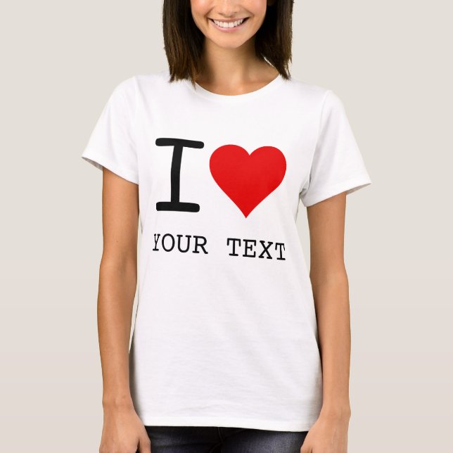 I Heart Love Template T-Shirt (Front)