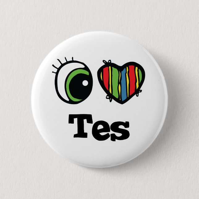 I Heart (Love) Tes 2 Inch Round Button (Front)