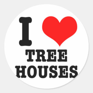 I HEART (LOVE) TREE HOUSES CLASSIC ROUND STICKER