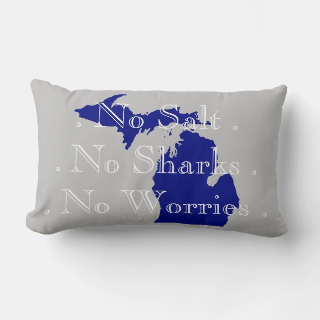 I heart Michigan, no sharks, salt, worries! Lumbar Pillow (Front)