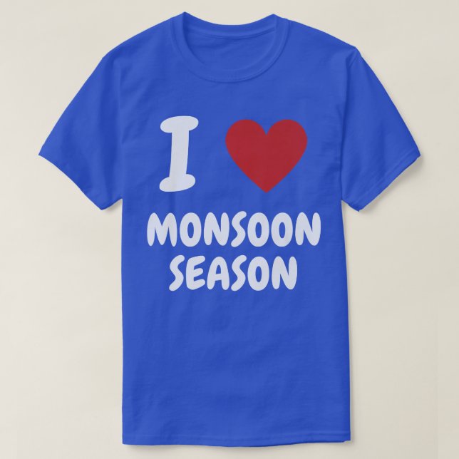 I Heart Monsoon Season  T-Shirt (Design Front)