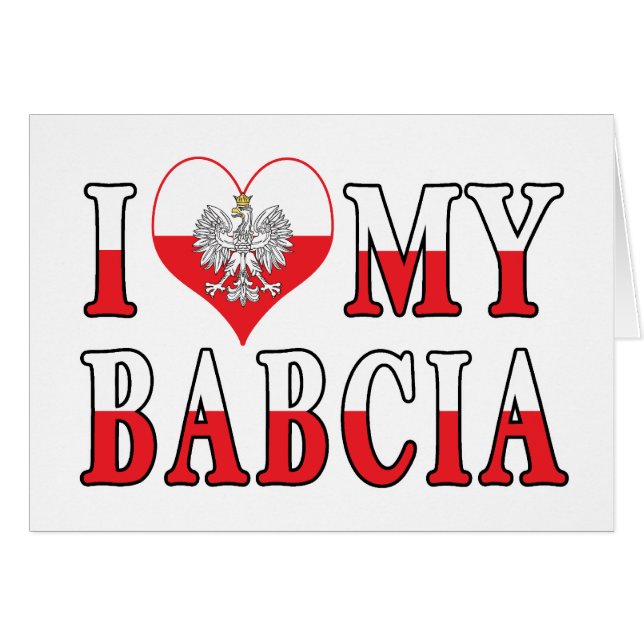 I Heart My Babcia (Front Horizontal)