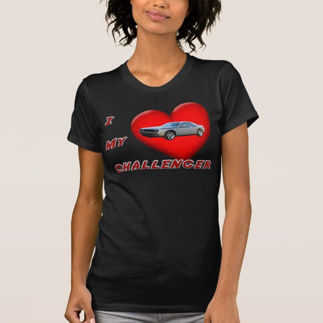 I Heart My Challenger. T-Shirt (Front)
