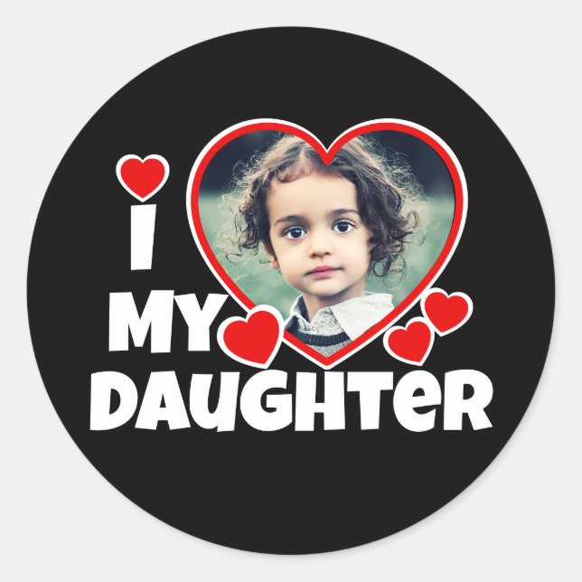 I Heart My Daughter Personalized Photo Black Classic Round Sticker (Front)