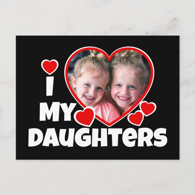 I Heart My Daughters Personalized Photo Postcard (Front)