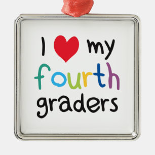 I Heart My Fourth Graders Teacher Love Metal Ornament
