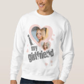 I heart my Girlfriend Photo Cute Grunge Distressed Sweatshirt (Front)