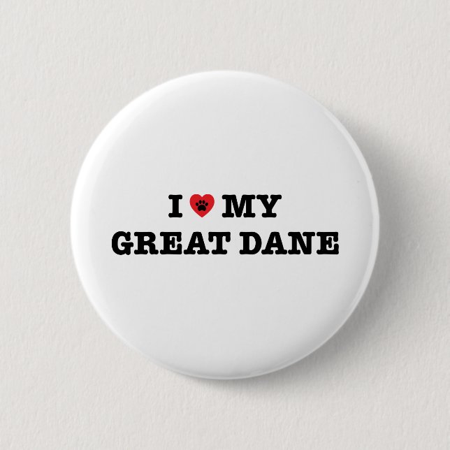 I Heart My Great Dane 2 Inch Round Button (Front)