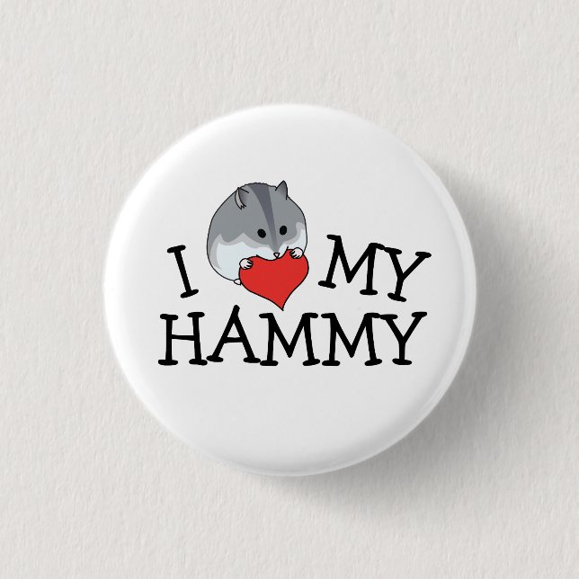 I Heart My Hammy Russian Campbell's Dwarf 1 Inch Round Button (Front)