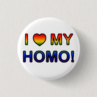 'I (Heart) My Homo!' button