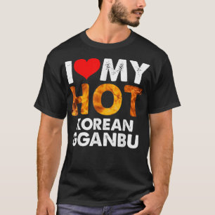 I Heart My Hot Korean Gganbu for BFFs Friends  T-Shirt