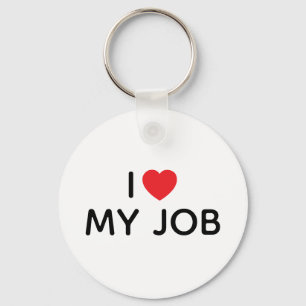 I HEART MY JOB BOLD BLACK AND WHITE KEYCHAIN