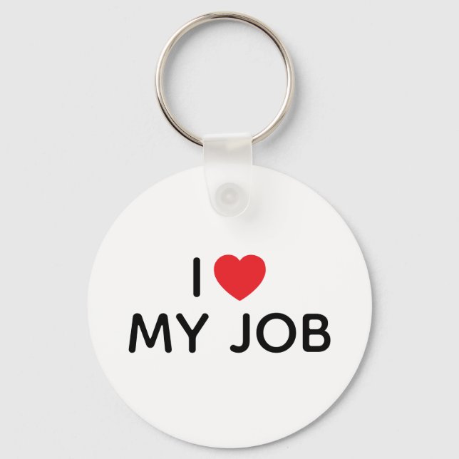 I HEART MY JOB BOLD BLACK AND WHITE KEYCHAIN (Front)