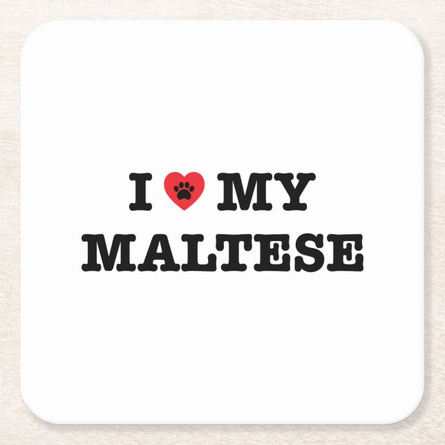I Heart My Maltese Square Paper Coaster (Front)