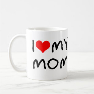 I Heart My Mom Coffee Mug