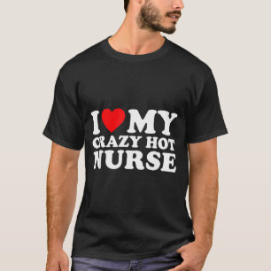 I Heart My Nurse Husband Wife Funny Matching Coupl T-Shirt