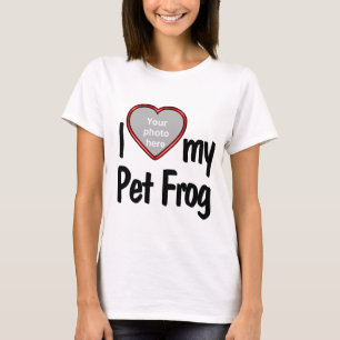 I Heart My Pet Frog - Photo Drop In T-Shirt