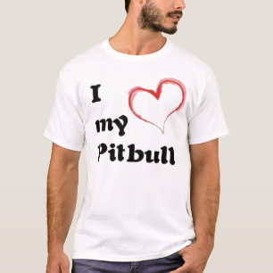 i heart my pitbull T-Shirt