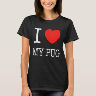 I Heart My Pug I Love My Dog Tee Shirt