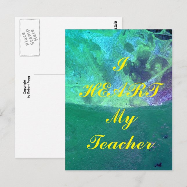 "I Heart My Teacher"  appreciation postcard (Front/Back)