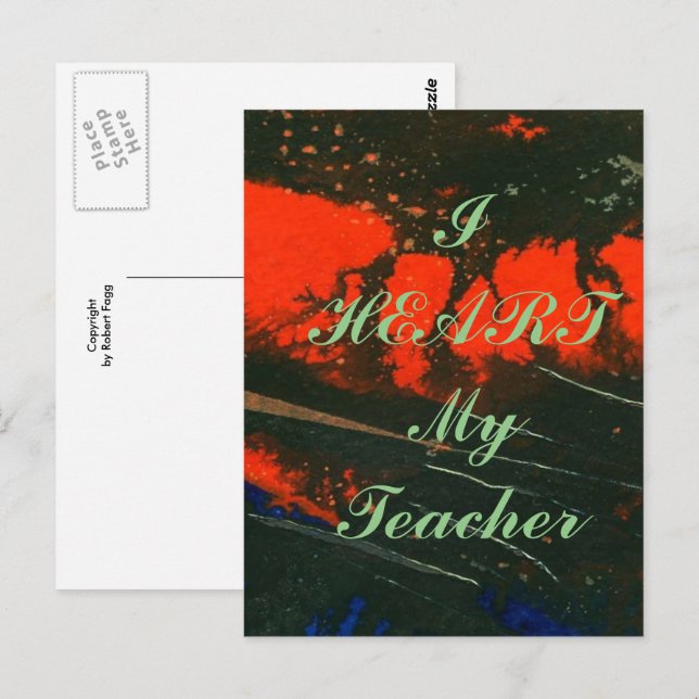 "I Heart My Teacher"  appreciation postcard (Front/Back)